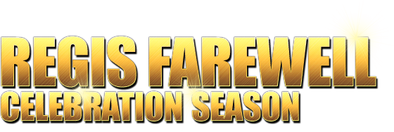 regis-farewell-celebration-season.png